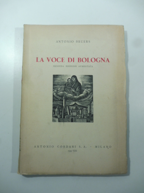 La voce di Bologna. Seconda edizione aumentata
